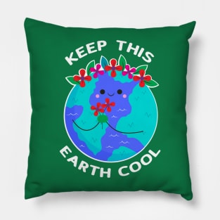 Keep This Earth Cool Cute Earth Day Pillow
