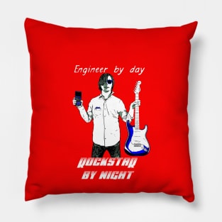 Engineer by day rockstar by night Pillow