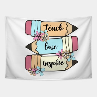 Back To School Teach Love Inspire Pencil Teachers Women Kids Tapestry