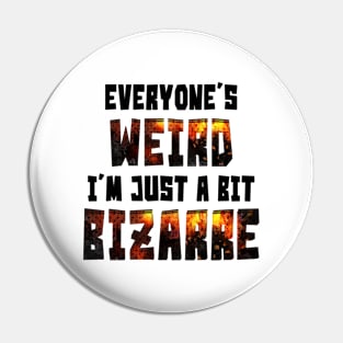 Bizarre Pin