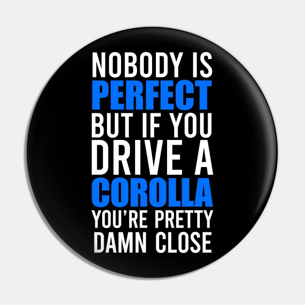 Corolla Owners Pin by VrumVrum