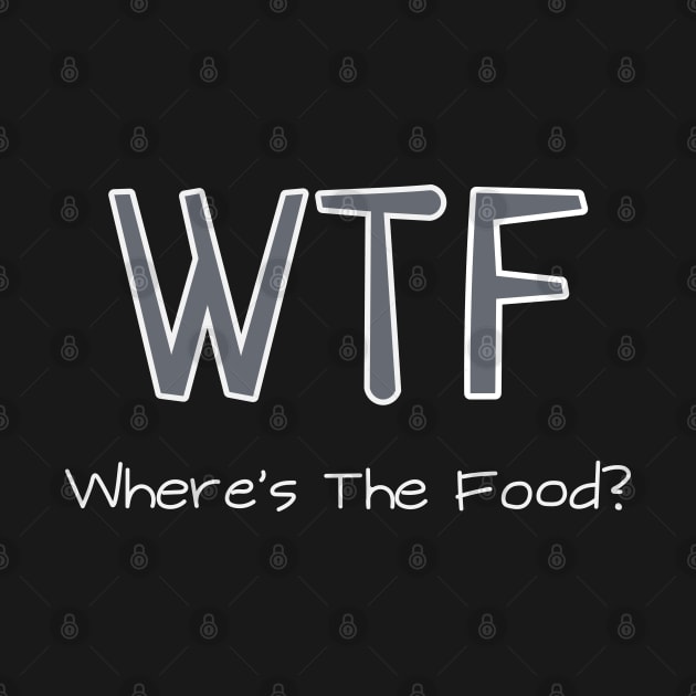 Where is the food - WTF by HoothutBD