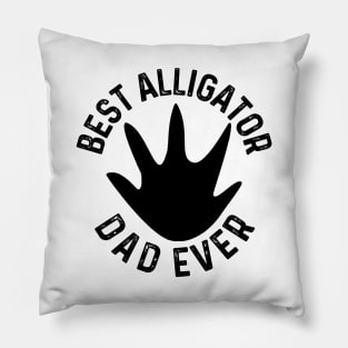 best alligator dad ever Pillow