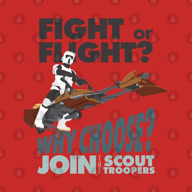 Fight or Flight-Why Choose? Scout Troopers by monkeyminion