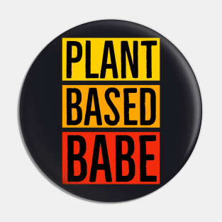 Plantbased Babe Pin