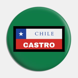 Castro City in Chilean Flag Pin