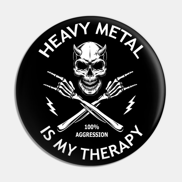 Heavy Metal Is My Therapy Cool Saying Pin by Hallowed Be They Merch