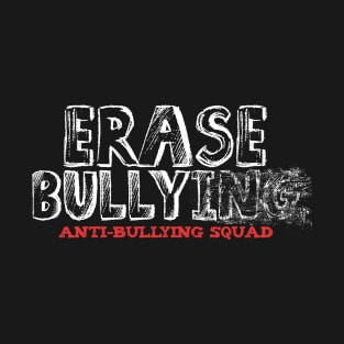 Erase Bullying T-Shirt