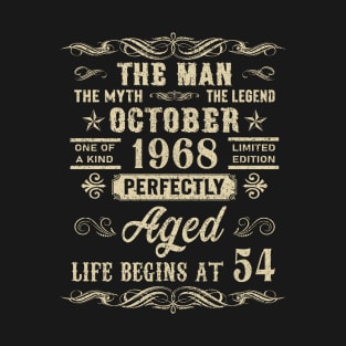 54th Birthday The Man Myth Legend October 1968 T-Shirt