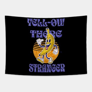 Yell-ow Stranger Tapestry