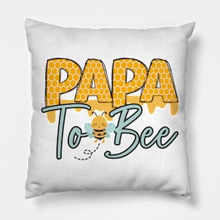 PAPA TO BEE-Buzzing with Love: Newborn Bee Pun Gift Pillow