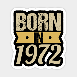 Born in 1972 Magnet