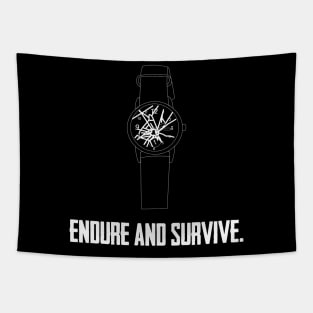 Endure and Survive (White) Tapestry