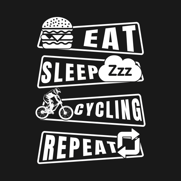 Eat Sleep Cycling Repeat by Artmoo