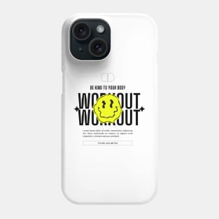 Be Kind To Your Body, Workout Phone Case