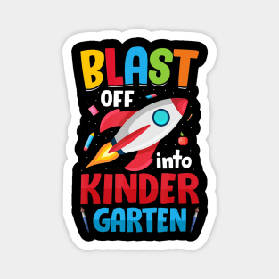 Blast Off Into Kindergarten First Day of School Kids Magnet