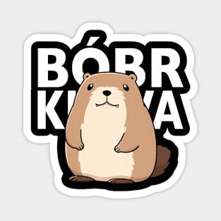 Cute Bober - Beaver Meme Magnet