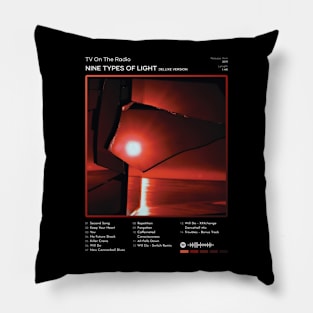 TV On The Radio - Nine Types of Light Tracklist Album Pillow