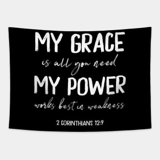 My Grace is All You Need My Power Works Best in Weakness Tapestry