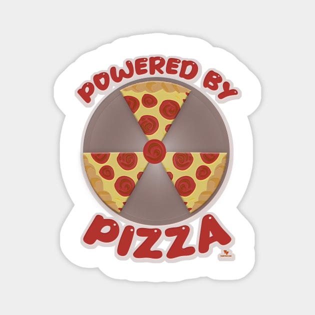 Powered By Pizza Funny Food Slogan Magnet by Tshirtfort