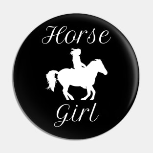 Horse Girl - Horses Racing Riding Gifts Tees Pin