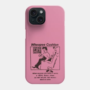 Whoopee Cushion Phone Case