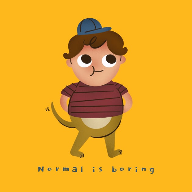 Normal is boring by Lifestyle T-shirts