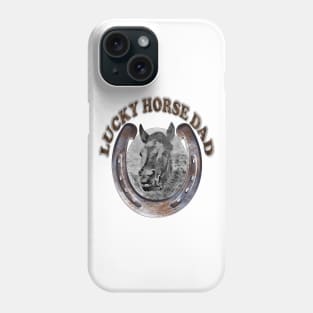 Lucky Horse Dad Phone Case