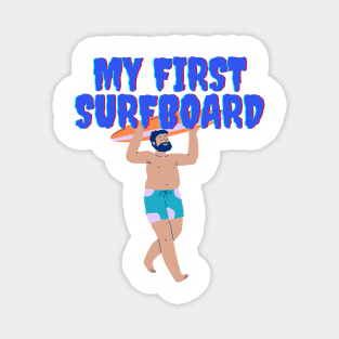 My First Surfboard Magnet