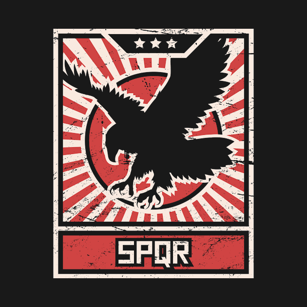 SPQR Roman Empire Eagle | Propaganda Poster by Wizardmode