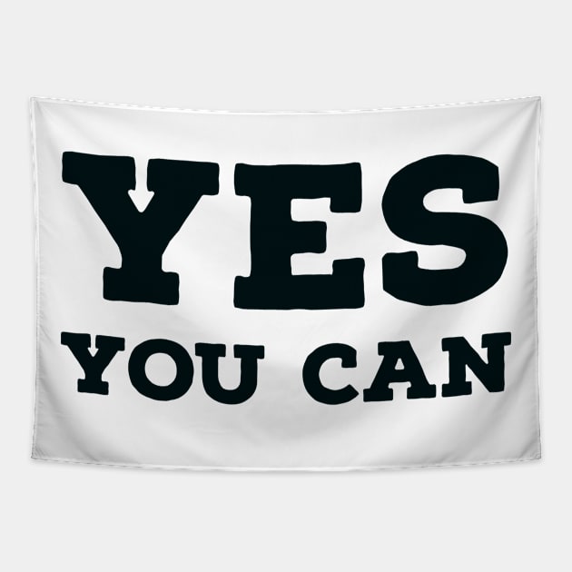 YES You Can Tapestry by InspireMe