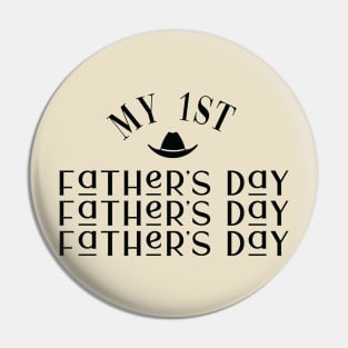 My First Father's Day Pin