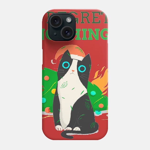 I Regret Nothing Cat Phone Case by Philly Drinkers