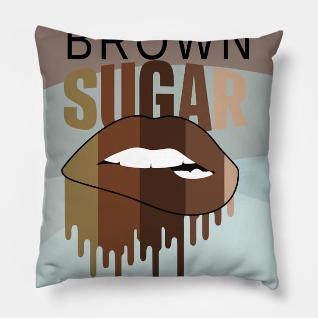 Brown Sugar Drip Pillow by Coolstylz