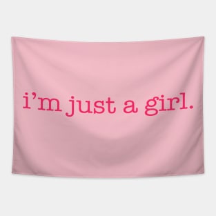 I'm Just A Girl Pink Valentine's Day Gift Tapestry