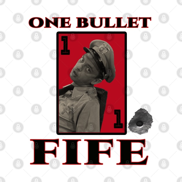 ONE BULLET FIFE by CS77