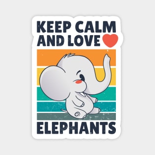 Keep calm and love Elephants Magnet