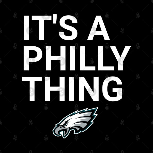 IT'S A PHILLY THING by BURN444