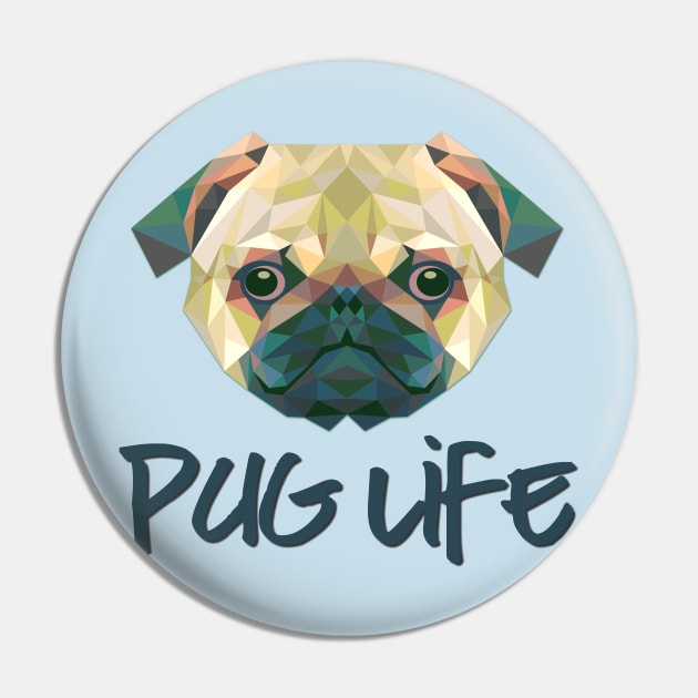 Pug Life Pin by pyratedesigns