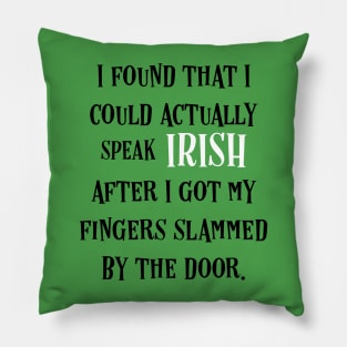 Irish Language: The Sound Of Ireland - Irish Puns Pillow