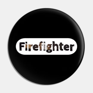 Firefighter Pin