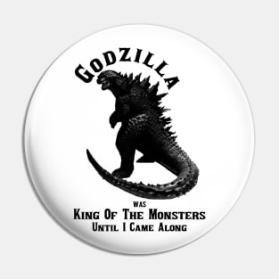 Godzilla Pin