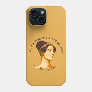 Ada Lovelace Portrait and Quote Phone Case