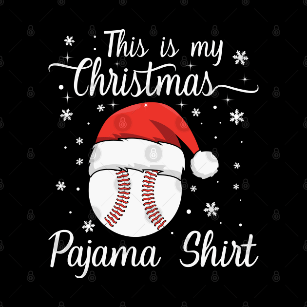 This Is My Christmas Baseball Pajama by DragonTees