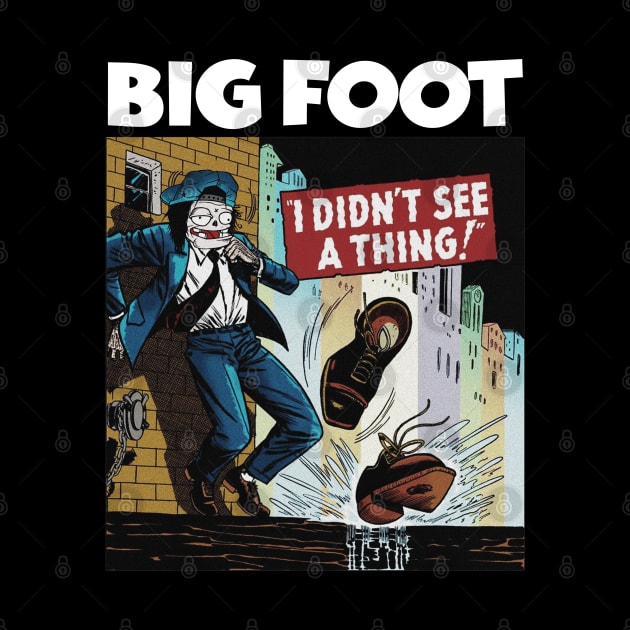 BIG FOOT by antonimus