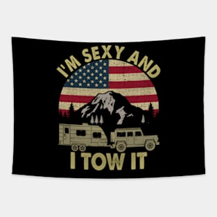 I'M And I Tow It Camper Trailer Rv Tapestry