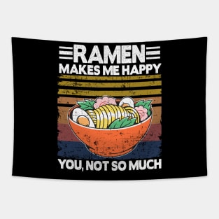 Ramen Makes Me Happy Funny Vintage Noodles Gift Tapestry