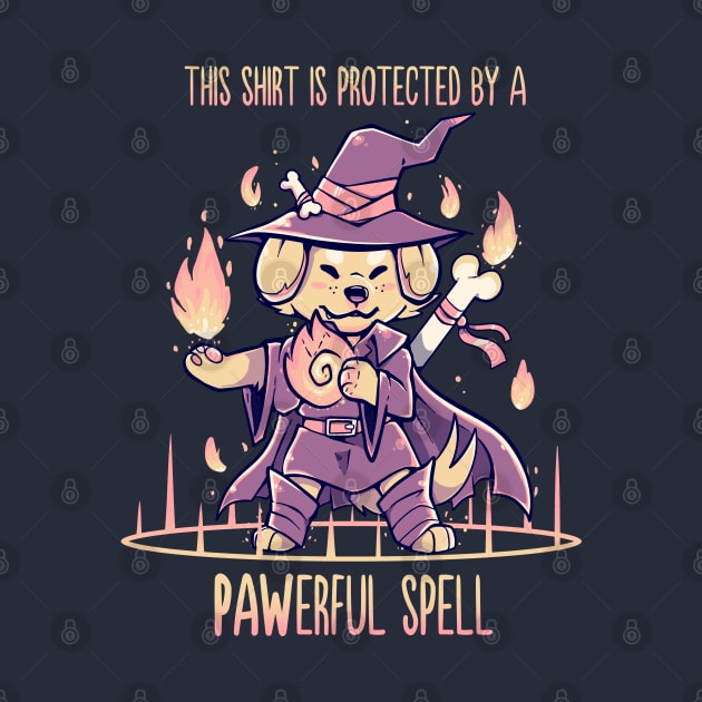 This Shirt is Protected by a PAWerful Spell by TechraNova