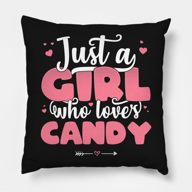 Just A Girl Who Loves Candy - Cute Candy lover gift print Pillow by theodoros20