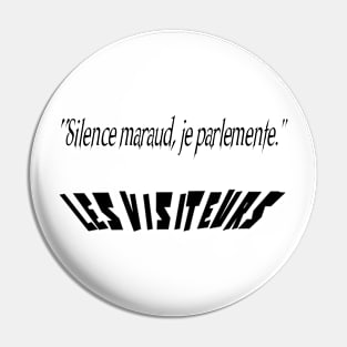 Silence maraud, I parley. Pin